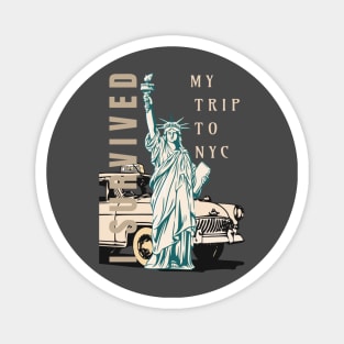 I SURVIVED MY TRIP TO NYC NEW YORK CITY TAXI YELLOW CAB Magnet